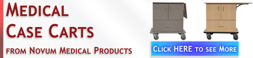 State of the art Medical Case Carts from Novum Medical Products.